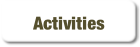 Activities.